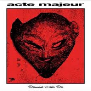 Acte Majeur - Dissidents Never Die (2020) FLAC