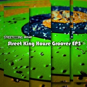 VA  Street King House Grooves EP 5 / SK560