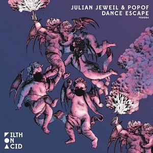 Julian Jeweil & Popof  Dance Escape