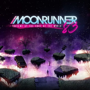 Moonrunner83 - You & Me At The Edge Of The World (Album) [CD] (2020)