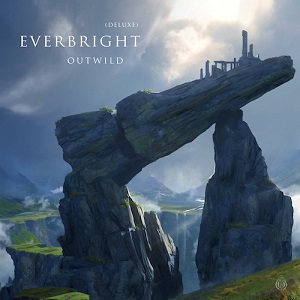 Outwild - Everbright (Deluxe Edition) [EP] (2020