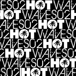 Various Artists  Hot Waves Compilation Volume Two [Hot Creations  HWCD002]