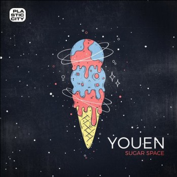 Youen - Sugar Space [Plastic City]