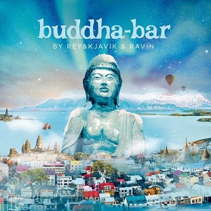VA - Buddha-Bar by Rey&Kjavik & Ravin (2020) FLAC