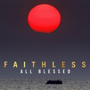 Faithless - All Blessed (2020) FLAC