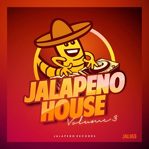VA - Jalapeno House Vol. 3 (2013) FLAC