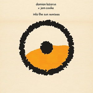 Damian Lazarus x Jem Cooke - Into The Sun (Remixes) [EP] (2020)