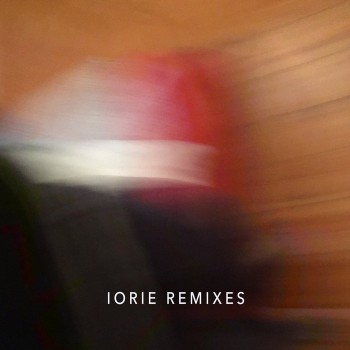 Iorie - Iorie Remixes