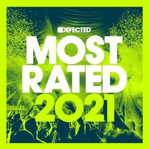 VA  Defected Presents Most Rated 2021 [RATED32D2]