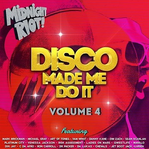 Various - Disco Made Me Do It, Vol. 4