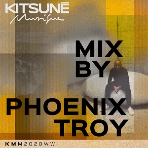 VA - Kitsun&#233; Musique (Mixed by Phoenix Troy) (2020) FLAC