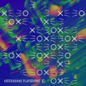 VA  Katermukke Playground XI (KATERMUKKE 3X)