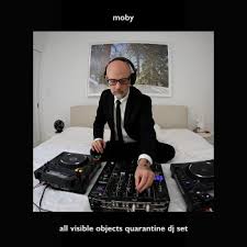 Moby - All Visible Objects (Quarantine DJ Set) (2020) FLAC