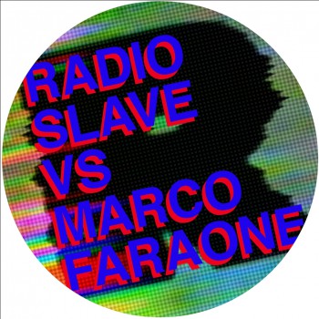 Radio Slave - Don't Stop No Sleep / Grindhouse (The Marco Faraone Remixes)