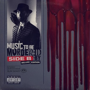 Eminem  Music To Be Murdered By: Side B [Deluxe Edition] (2020)
