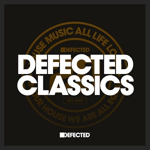 VA - Defected Classics  [2020]