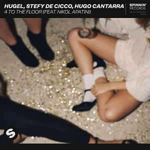 HUGEL, Stefy de Cicco, Hugo Cantarra feat. Nikol Apatini - 4 To The Floor (Extended Mix