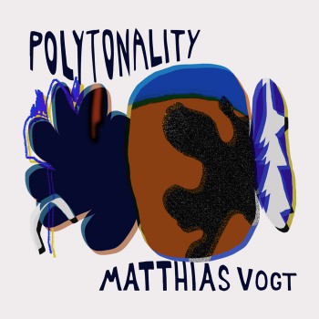 Matthias Vogt - Polytonalit