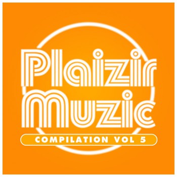  Various - Compilation Plaizir Muzic, Vol. 5