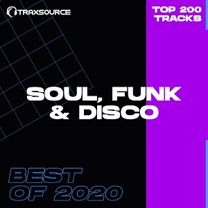 Traxsource Top 200 Soul / Funk / Disco Of 2020
