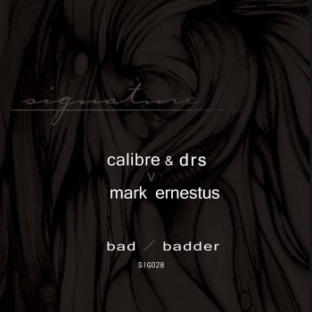 Calibre - Bad / Badder