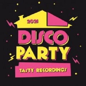 VA  2021 Disco Party (Tasty)