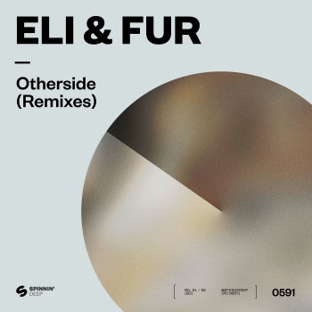 Eli & Fur - Otherside (Remixes