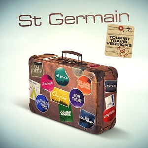St Germain  Tourist (Tourist 20th Anniversary Travel Versions) (Parlophone)