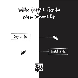 Willie Graff & Tuccillo  New Dreams EP