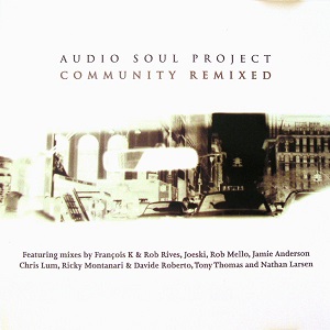 Audio Soul Project - Community (Remixed) (2002) FLAC
