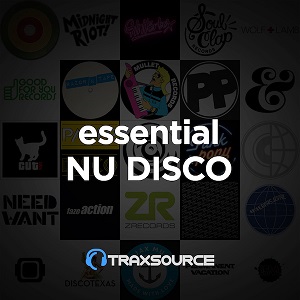 TRAXSOURCE Nu Disco / Indie Dance Essentials (27-02-2021)