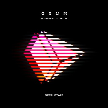 Grum - Human Touch (Album)(FLAC)
