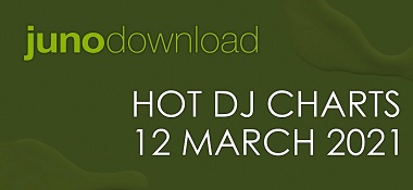 Junodownload Hot Dj Charts March 2021