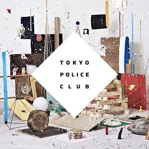 Tokyo Police Club  Champ (10 Year Anniversary Deluxe) (2021)