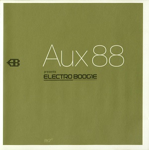 Aux 88 - Electro Boogie (1999) FLAC