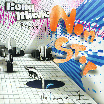 VA - Rong Music Presents Non-Stop Vol. 1 (2007) FLAC