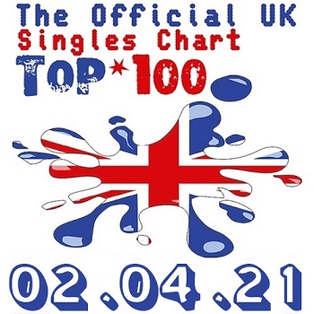 The Official UK Top 100 Singles Chart 02.04.2021 