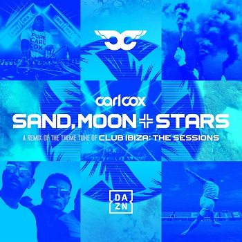 Carl Cox - Sand, Moon & Stars [BMG]