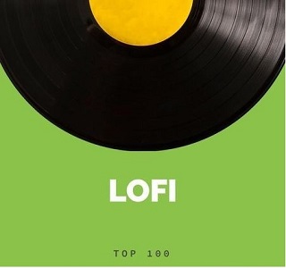 VA  Top 100 Lo-Fi Tracks Best Of The Best [April 2021]