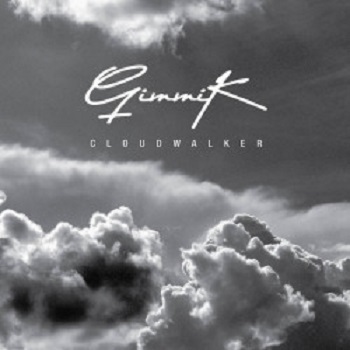 Gimmik - Cloudwalker [MD295]