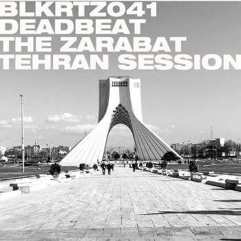 Deadbeat - The Zarabat Tehran Session