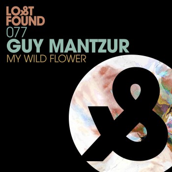 Guy Mantzur - My Wild Flower [LF077D]