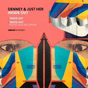 Denney, Just Her  Inside Out [CIRCUS140]