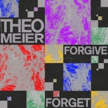 Theo Meier  Forgive Forget (Get Physical Music)