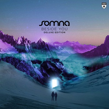 Somna - Beside You (Deluxe) [Magik Muzik] 2021