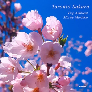 VA - Toronto Sakura (Mix by Marinko) (2021) FLAC