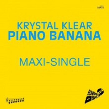 Krystal Klear  Piano Banana (Running Back)