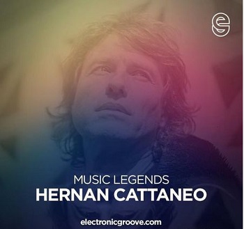 Electronic Groove USA Music Legends   Hernan Cattaneo