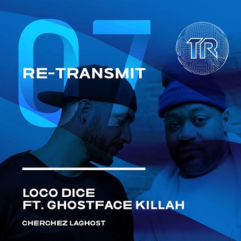 Loco Dice, Ghostface Killah - Cherchez LaGhost (Version) [Transmit Recordings]