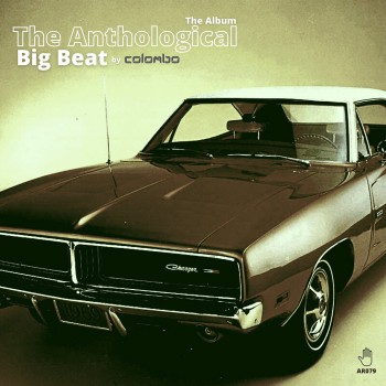 Colombo - The Antological Big Beat [Acida]
